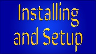 EZ How To: Installing and Setup