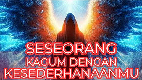 Jiwa Terpilih ✨ Seseorang Kagum Dengan Kesederhanaan yang Kamu Miliki