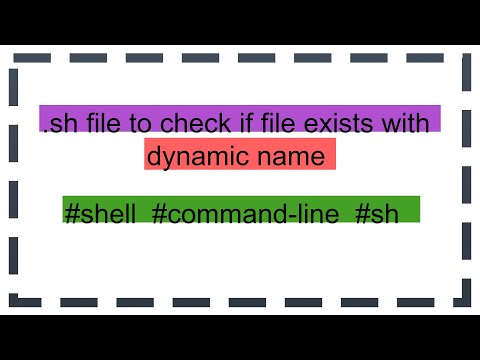 .sh file to check if file exists with dynamic name