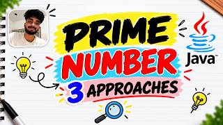 Prime Number in Java 🔥 | 3 Approaches Explained |