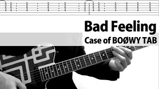 【TAB】Bad Feeling BOØWY ギターカバー Case of BOØWY 布袋寅泰
