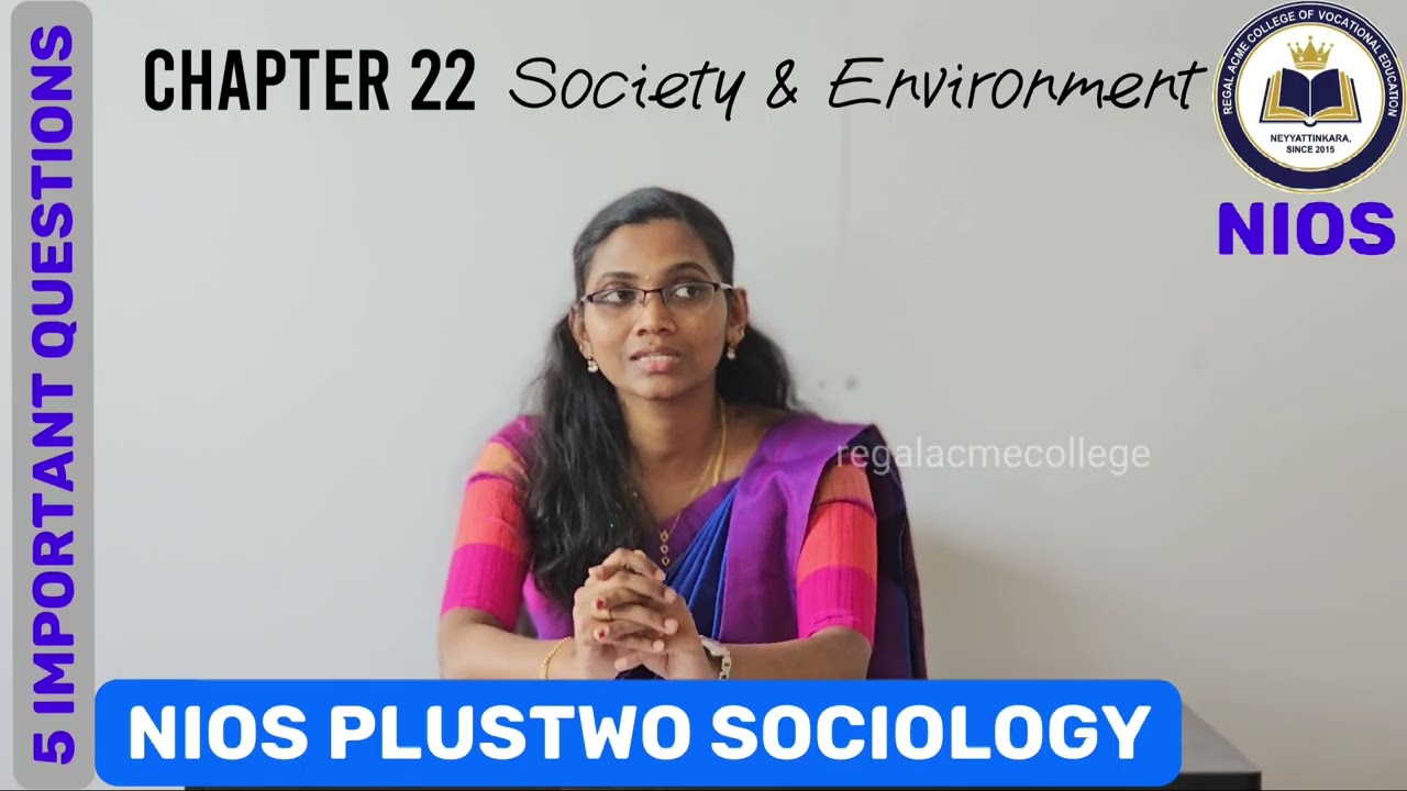 Plustwo sociology class Chapter 22 || Society &environment