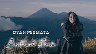 Bertaruh Rindu - Dyah Permata | Official Video Clip | Bila Memang Cinta Untukku