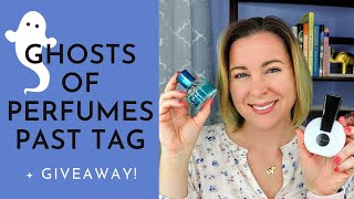 Ghosts of Perfumes Past Tag + Giveaway (CLOSED) | Tag Week Finale!