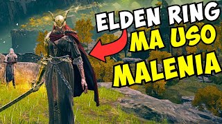 Elden Ring MA SONO MALENIA