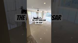 Loft Bangsar - For Rent