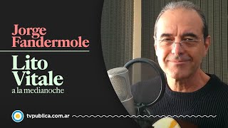 Video thumbnail of "Jorge Fandermole: Diamante - Lito Vitale a la Medianoche"