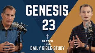 Sarah's Death Ends an Era | Genesis 23 | Pastor Talk