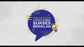 MyAds Quick Tips 05-3 Magic Words Sukses Beriklan