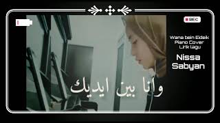 Download Lagu Wana bein Eideik Piano Cover + Lirik lagu Nissa Sabyan وانا بين ايديك MP3 Download Lagu Wana bein Eideik Piano Cover + Lirik lagu Nissa Sabyan وانا بين ايديك MP3