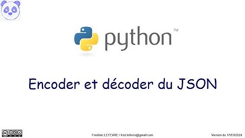 Encoder et décoder du JSON avec Python