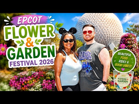 Is This the BEST Festival at Disney World? | EPCOT Flower & Garden 2026
