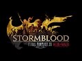 FINAL FANTASY XIV: STORMBLOOD Teaser Trailer