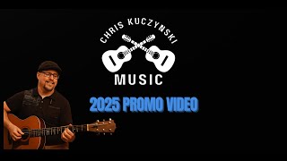 Chris Kuczynski Music 2025 Promo Video
