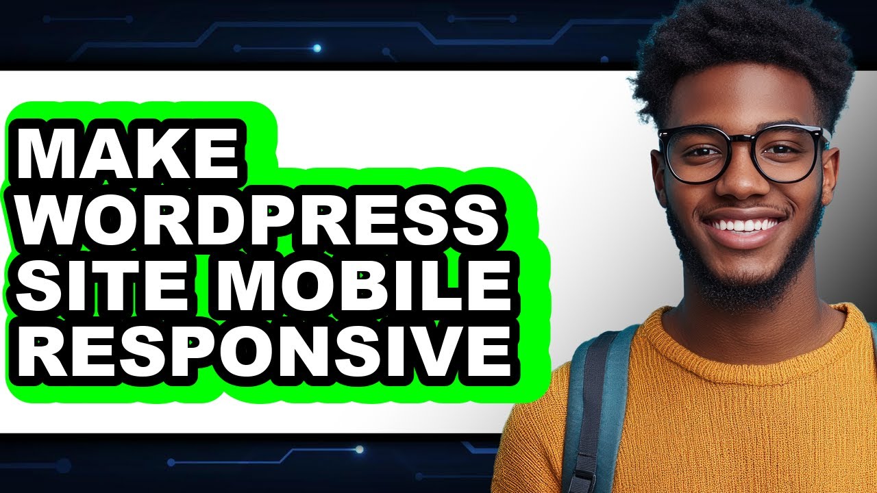 How to Make WordPress Site Mobile Responsive (Full Guide) - YouTube