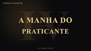 A Manhã do Praticante | Áudio Matinal