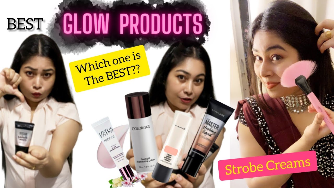 5 Best Strobe Cream In India Best Glowy Products 🪄 strobecream 