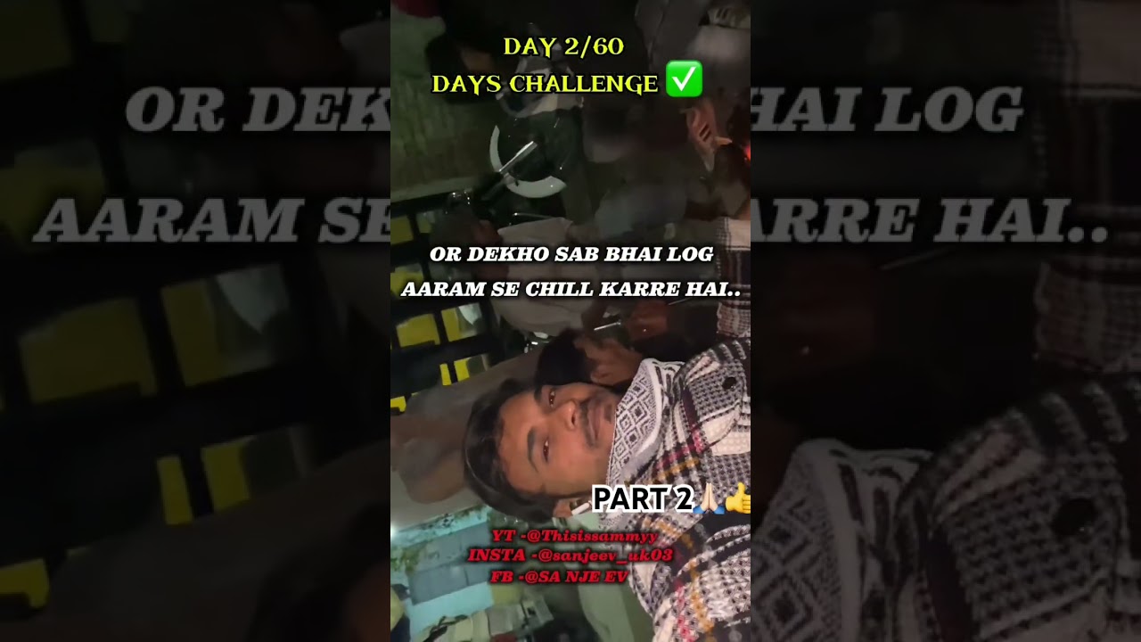 60days vloging challenge’s video part2🙏🏻👍✅