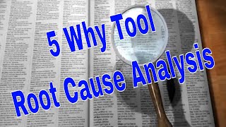 5 Why Tool for Root Cause Investigation