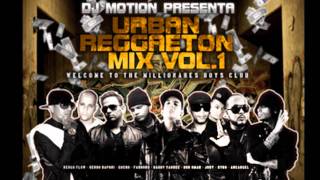 DJ Motion - Urban Reggaeton Mix Vol. 1