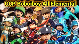 CCP Boboiboy All Elemental || Boboiboy Kuasa 7