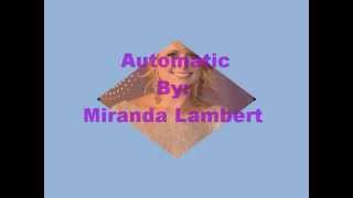 Miranda Lambert Automatic lyrics