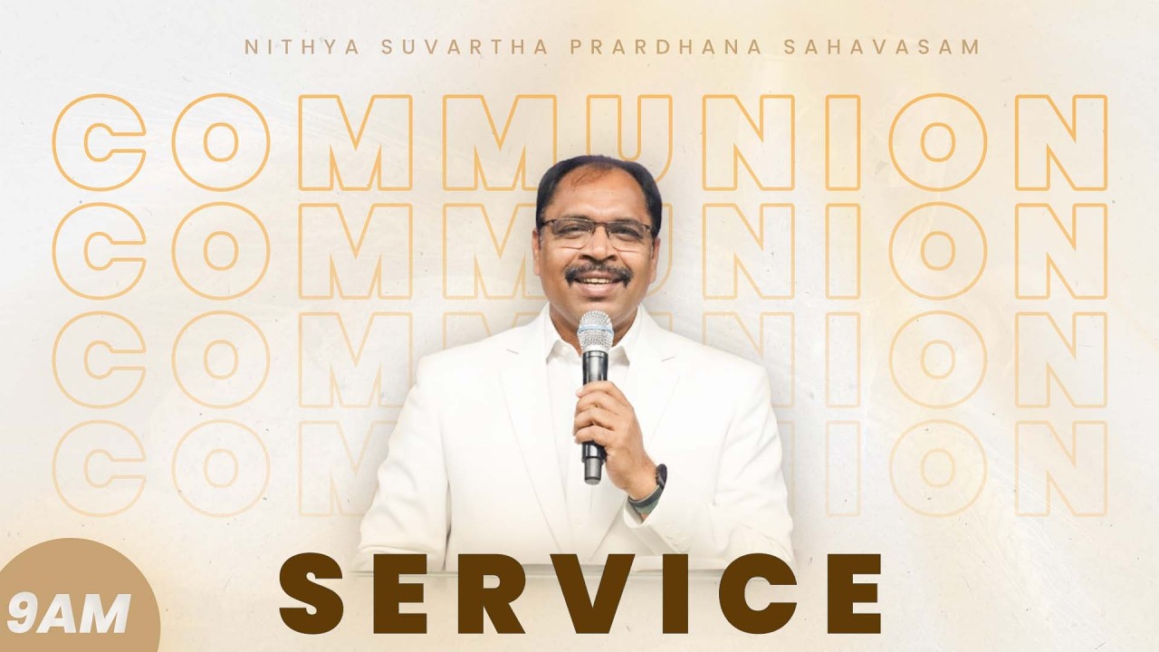COMMUNION SERVICE -2 || 01-03-2026 || PAS.MOHAN PALISETTY