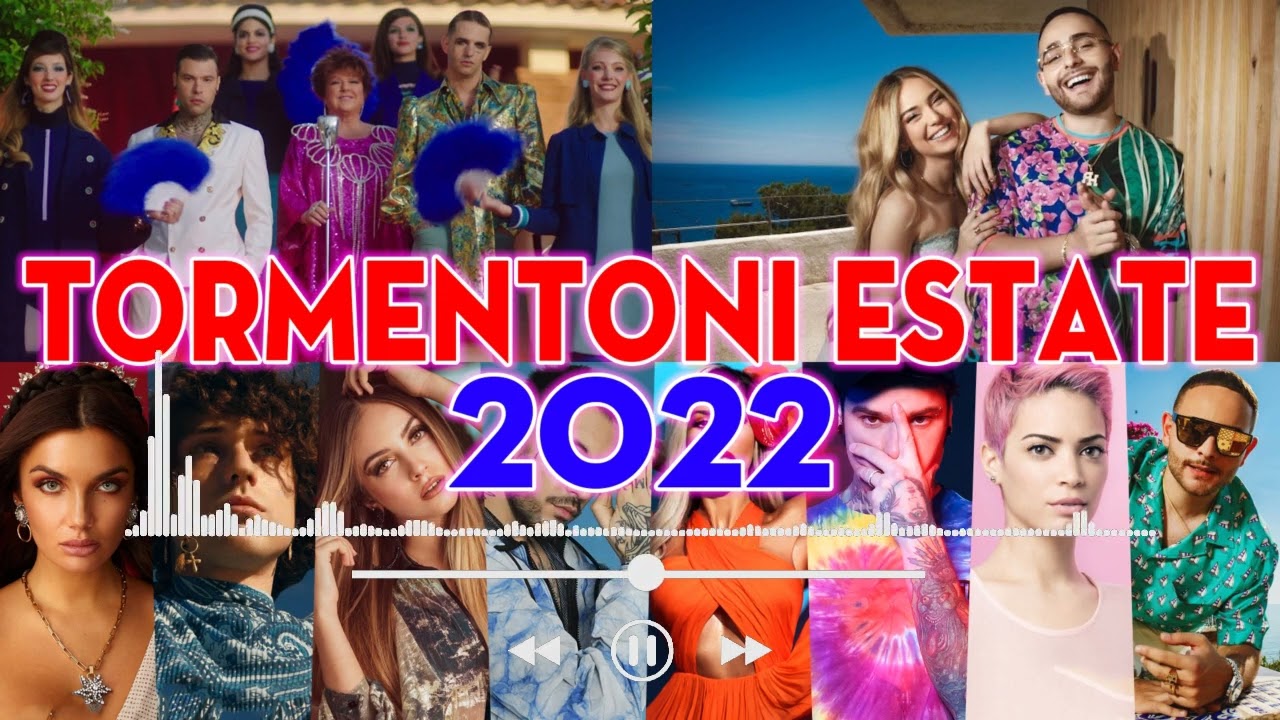 HIT ESTATE 2022 🍺 TORMENTONI DELL'ESTATE 2022 ❤️ CANZONI DEL MOMENTO 2022 🍦 MUSICA ESTATE 2022