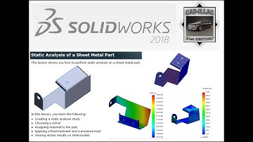 Static Analysis of a Sheet Metal Part - Solidworks Premium
