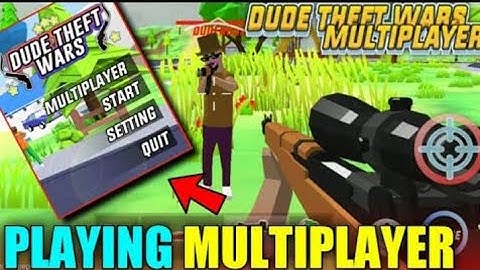 Dude theft wars multiplayer gameplay part 1 .#gaming #noobtown #pro #series