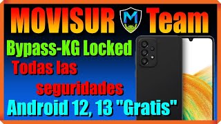 Bypass KG LOCKED samsung Android 12, 13 | Todas las seguridades | Guía de uso | (Video resubido)