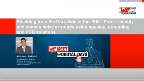 WE meet @ Digital Days 2021: Shielding from the Dark Side of the “EMI” Force.