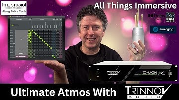 The Ultimate Dolby Atmos Solution - Trinnov