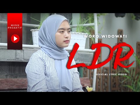 Woro Widowati - L D R | Layang Dungo Restu | (Official Lyric Video)