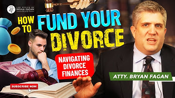 Navigating Divorce Finances- How to Fund Your Divorce