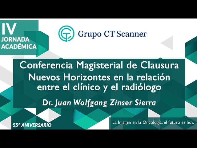 Conferencia magistral: Nuevos horizontes en la relación entre el clínico y el radiólogo