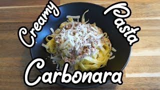 Creamy Pasta Carbonara