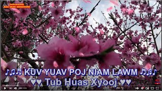 Kuv Yuav Poj Niam Lawm KARAOKE by TUB HUAS XYOOJ
