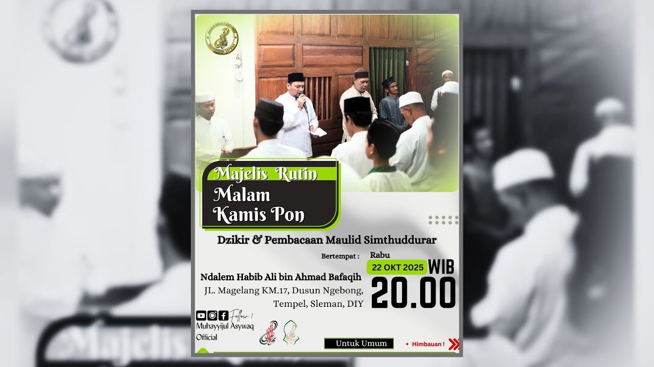 🔴📽️ Majelis Rutin Malam Kamis Pon Muhayyijul Asywaq