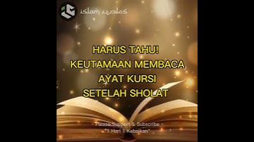 Harus Tahu! Keutamaan membaca ayat kursi setelah sholat #islam #dakwah #shorts #islamic #ayatulkursi