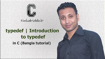 C programming Bangla Tutorial 5.221 : typedef | Introduction to typedef
