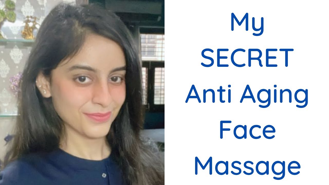 Anti aging Glowing skin Face massage