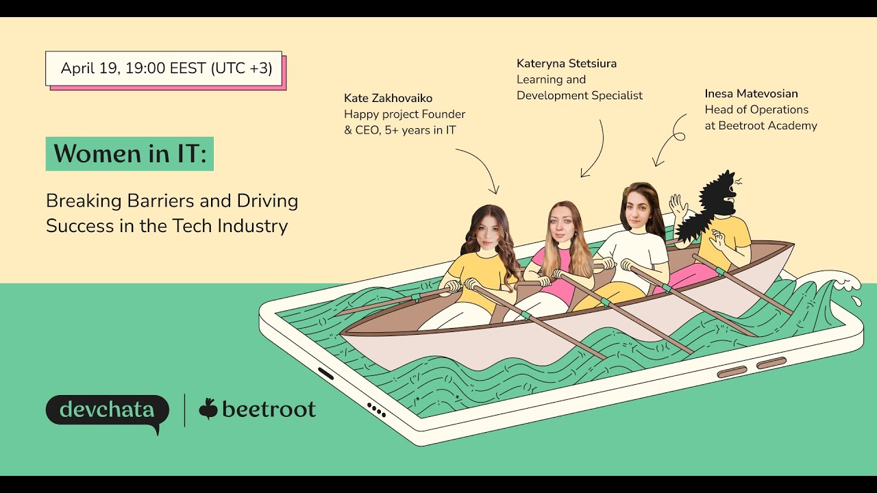 DEVCHATA | Women in IT: Breaking Barriers and Driving Success in the ...