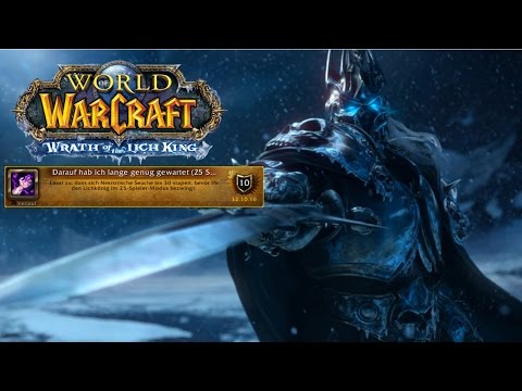 ★★ WoW ★★ "Been waiting long enough for this" Achievement Guide ★ World of Warcraft WotLK