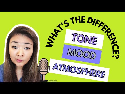 Tone vs Mood vs Atmosphere - what's the difference?