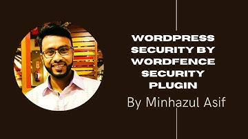WordPress Security By - WordFence Security Plugin (CMBD-70)
