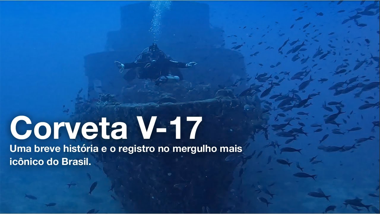 A história e mergulho na Corveta V-17 Ipiranga