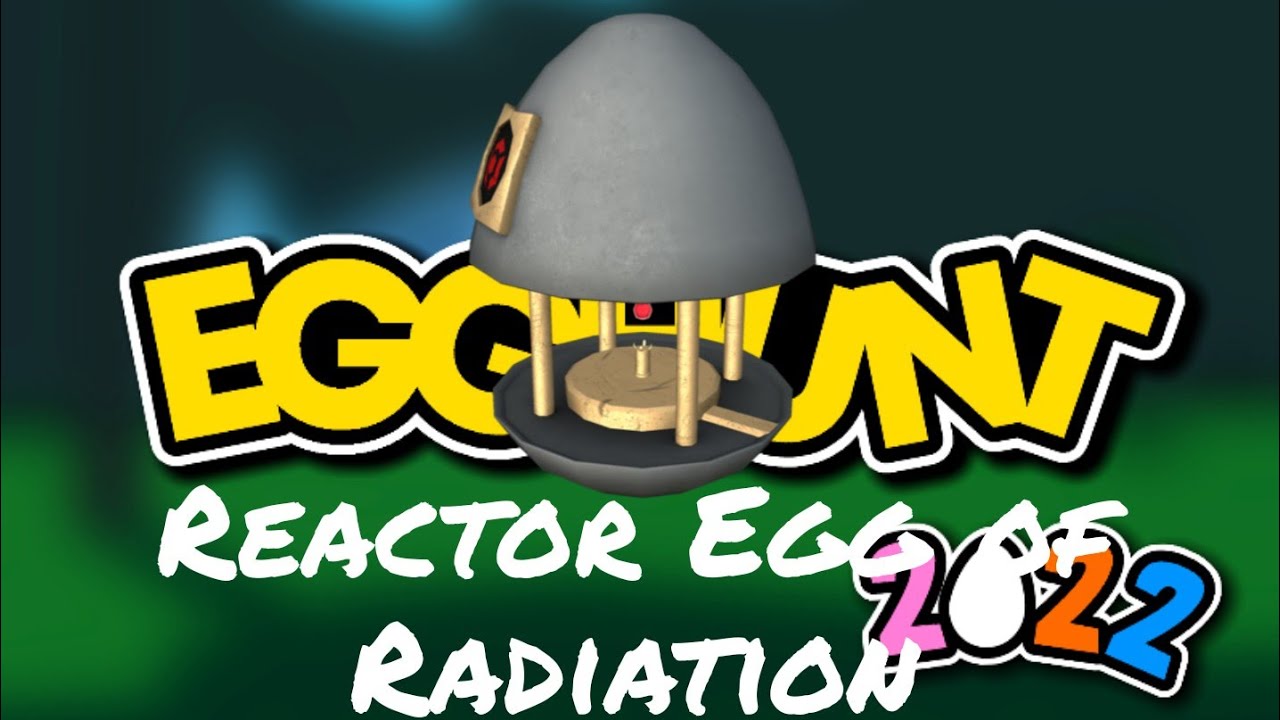 Polytoria egghunt 2022:Reactor Egg of Radiation Tutorial