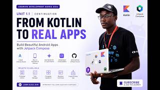 From Basics to Kotlin to Real Android Apps| Unit 1.2