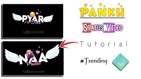 How to Make Wing Text Animation status video | status video kaise banaye | technicalmahatma